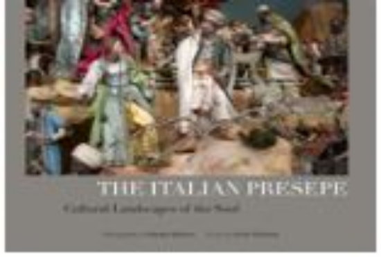 Picture of The Italian Presepe:  Cultural Landscapes of the Soul